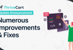 Graphic titled "ThriveCart Update Announcement: Numerous improvements & fixes" with woman pointing to charts and graphs.